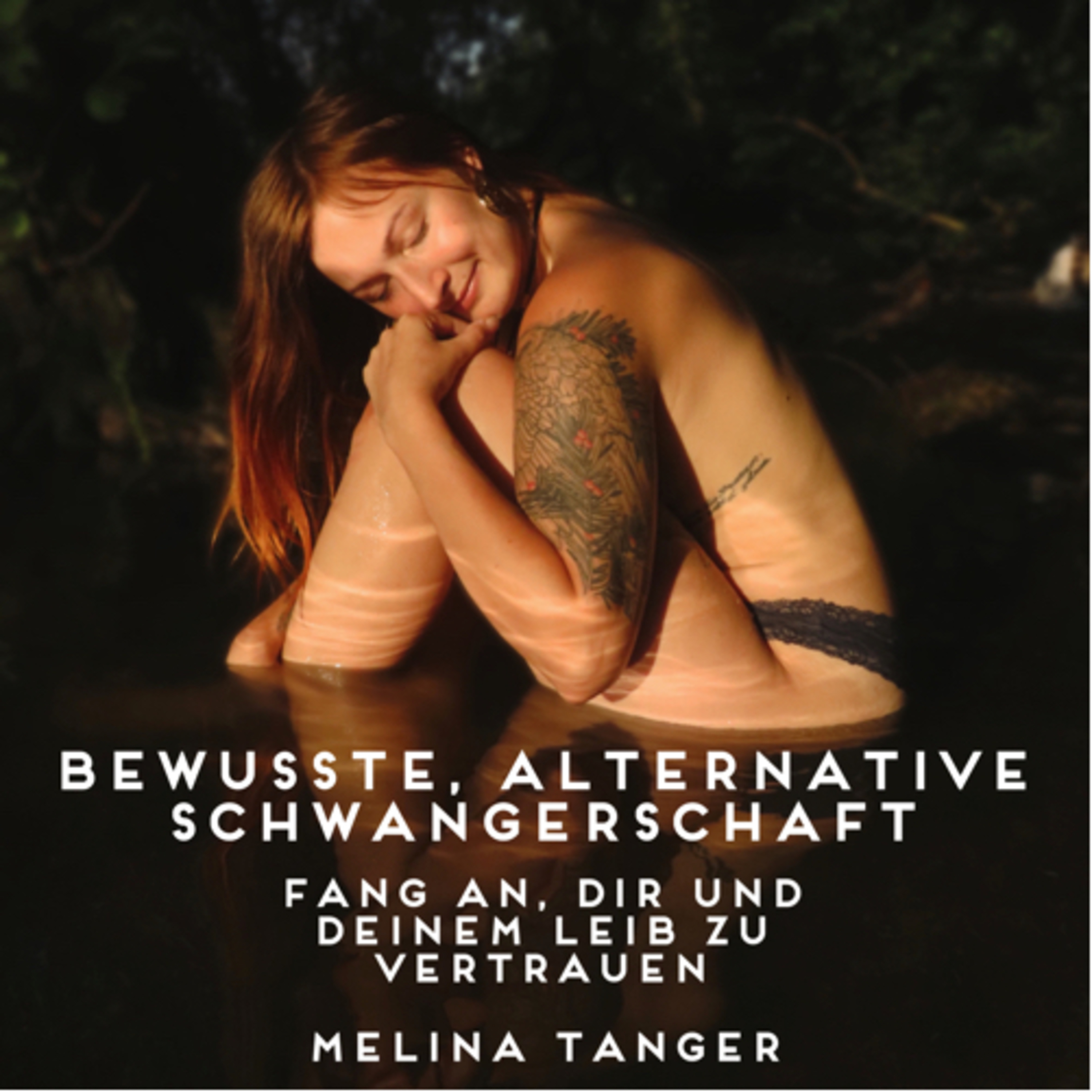 #4 Bewusste, alternative Schwangerschaft - Fang an, dir und deinem Leib zu vertrauen! episode artwork